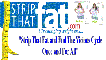 Strip that Fat